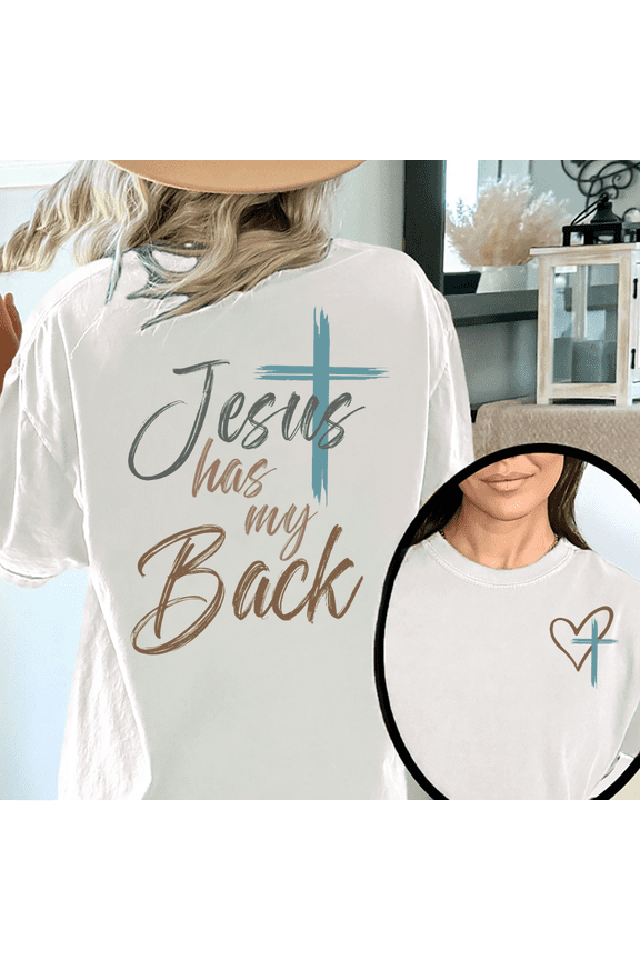 Dual-Sided Christian Tee, 'Jesus Has My Back' with Graffiti Cross & Gradient Font Pattern, Heart & Cross Front, Women's Graphic Short Sleeve Tops