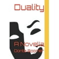 thumbnail image 1 of Duality : A Novella (Paperback), 1 of 1
