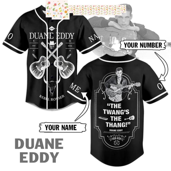 Duane Eddy The Twang s The Thang Personalized Baseball Jersey