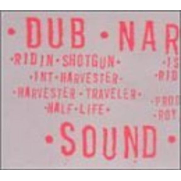 Dub Narcotic Sound System - Ridin' Shotgun - Music & Performance - CD