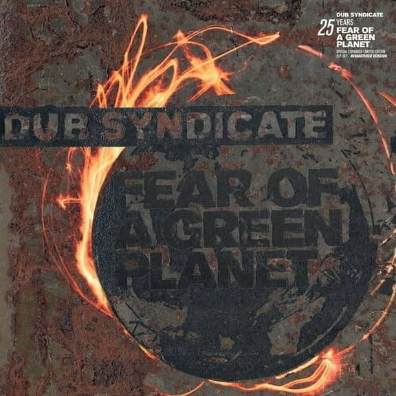 Dub Syndicate - Fear Of A Green Planet (25th Anniversary Expanded Edition) - Music & Performance - CD