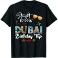 Dubai Vacation Arab Emirates Trip TShirt