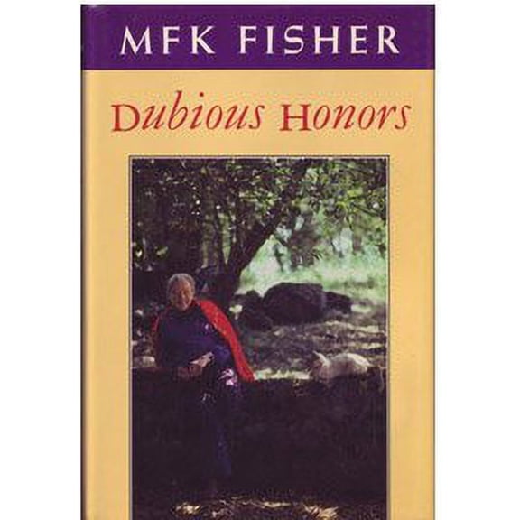 Pre-Owned Dubious Honors, 9780865473188, 0865473188, Hardcover, First Edition edition