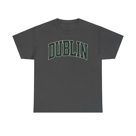 Dublin Shirt Gifts Tshirt Crew Neck Short Sleeve