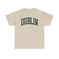 thumbnail image 1 of Dublin Shirt Gifts Tshirt Crew Neck Short Sleeve, 1 of 2