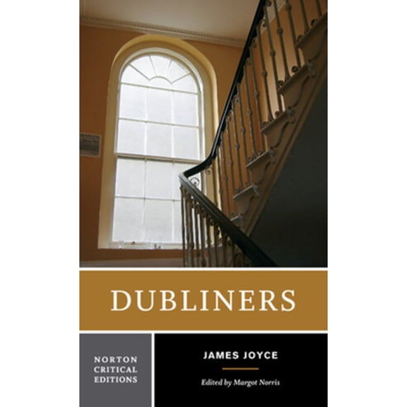 Pre-Owned Dubliners: A Norton Critical Edition (Paperback) 0393978516 9780393978513