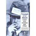 thumbnail image 1 of Pre-Owned Triumph of the Absurd: A Reporter's Love for the Abandoned People of Vietnam (Paperback) 194550000X 9781945500008, 1 of 1