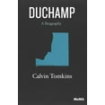thumbnail image 1 of Duchamp: A Biography, (Paperback), 1 of 1