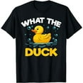 thumbnail image 1 of Duck Bird Lover What The Duck Cute Rubber Duck T-Shirt, 1 of 5