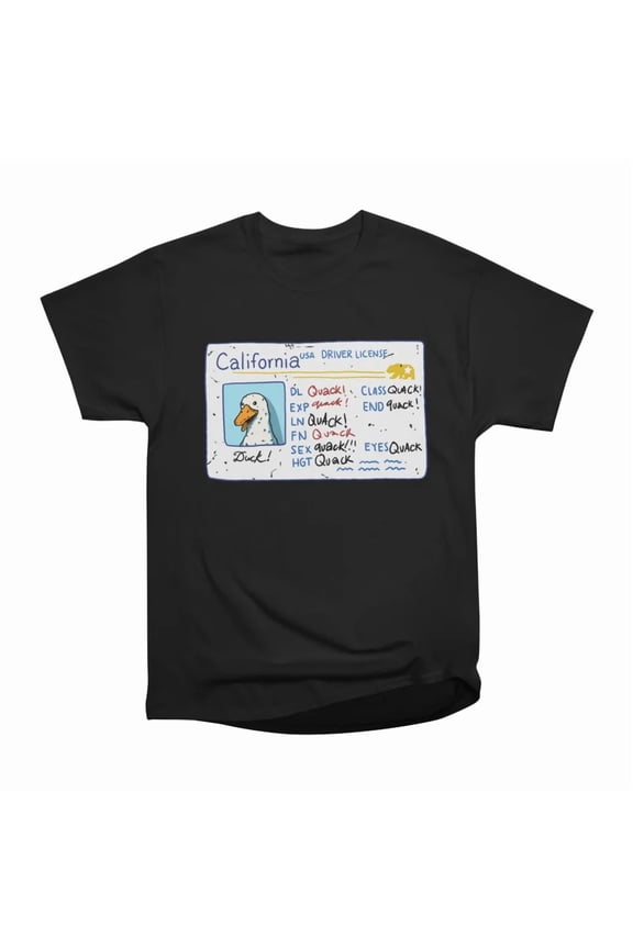 Duck California Drivers license T-Shirt Tee Gift For Him Merch For Her Apparel For Friend