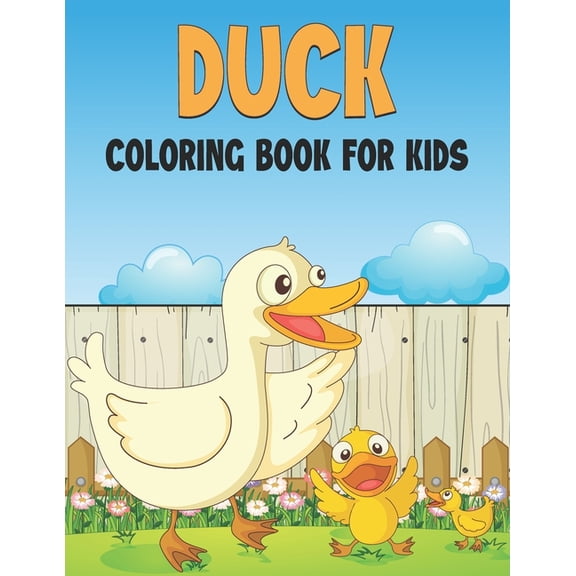 Duck Coloring Book For Kids : cool Ducks Designs (Paperback)