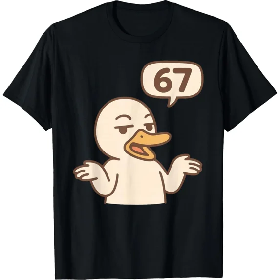 Duck Funny Six Seven 67 Meme Gen Alpha Slang Number Design Unisex T-Shirt ,up to size 5XL