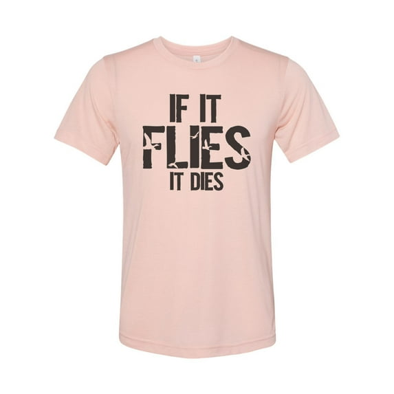 Duck Hunting Shirt, If It Flies It Dies, Duck Hunting Apparel, Men's Hunting T, Duck Hunting T-Shirt, Adult Hunting Tee, Hunting Apparel, Peach, XL
