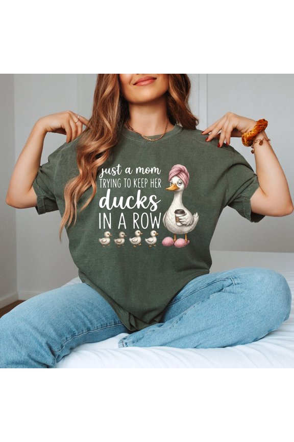 Duck Mom Just A Trying To Keep Her Ducks In A Row Cute Mama Tee Gift For Mother'S And Me Tee T-Shirt
