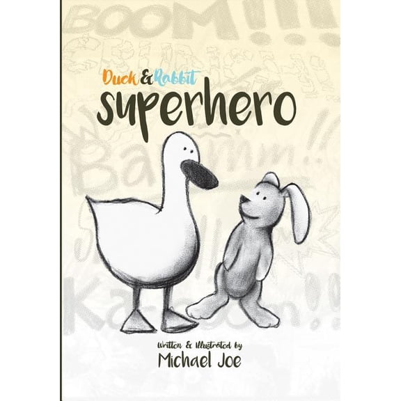 Duck & Rabbit - Superhero, (Paperback)
