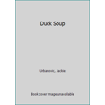 thumbnail image 1 of Pre-Owned Duck Soup (Paperback) 0545255600 9780545255608, 1 of 1