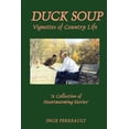 thumbnail image 1 of Duck Soup Vignettes of Country Life (Paperback)(Large Print), 1 of 1
