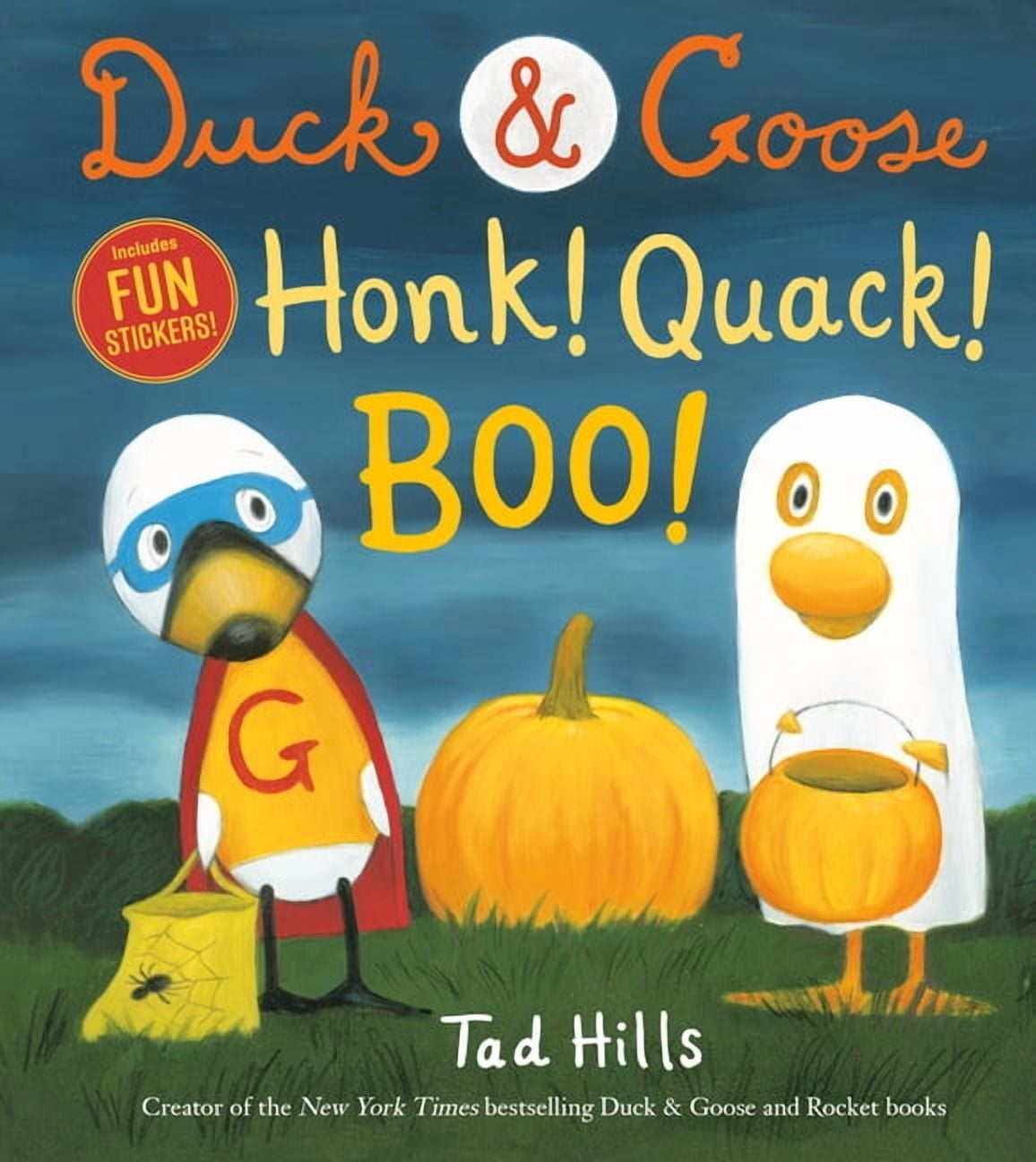 Duck & Goose Duck & Goose, Honk! Quack! Boo!: A Halloween Story with Fun Stickers, (Hardcover)