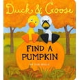 thumbnail image 1 of Pre-Owned Duck and Goose, Find a Pumpkin (Oversized Board Book) (Board Book), 1 of 1