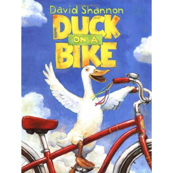 Pre-Owned Duck on a Bike (Hardcover) 0439050235 9780439050234