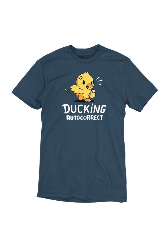 Ducking Autocorrect Funny, cute nerdy t-shirts Tee T-Shirt Sweatshirt Hoodie