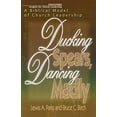 thumbnail image 1 of Pre-Owned Ducking Spears, Dancing Madly: A Biblical Model of Church Leadership (Paperback) 068709285X 9780687092857, 1 of 1