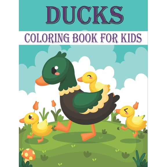 Ducks Coloring Book For Kids: 50 Unique Duck Coloring Pages for Kids