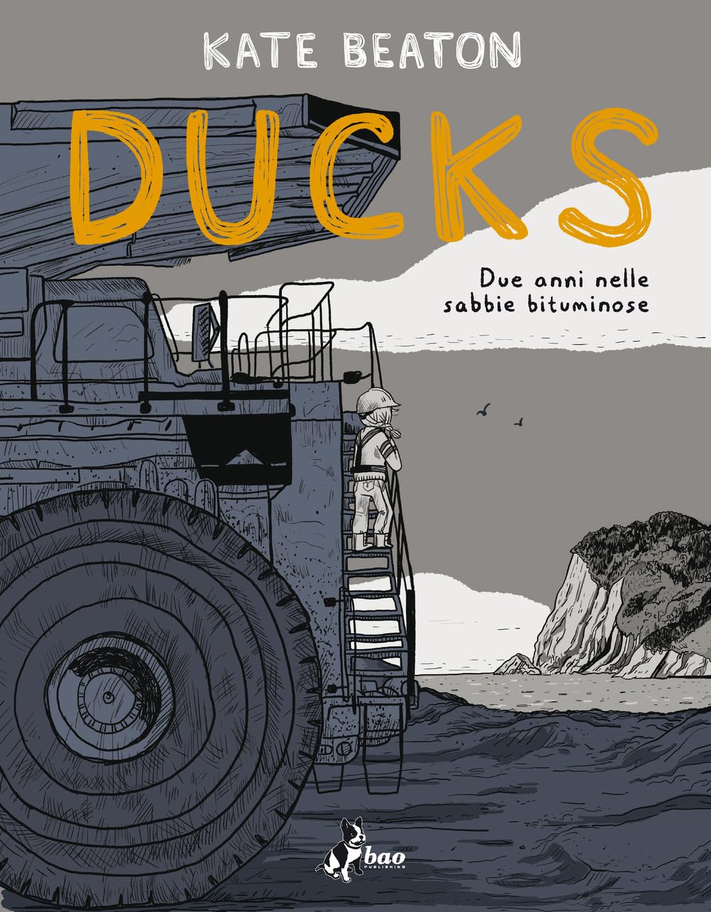 Michele Foschini,Kate Beaton Ducks. Due anni nelle sabbie bituminose ...