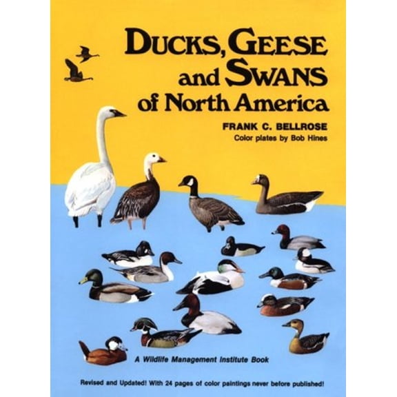 Pre-Owned Ducks Geese & Swans of North America (Hardcover) 0811705358 9780811705356