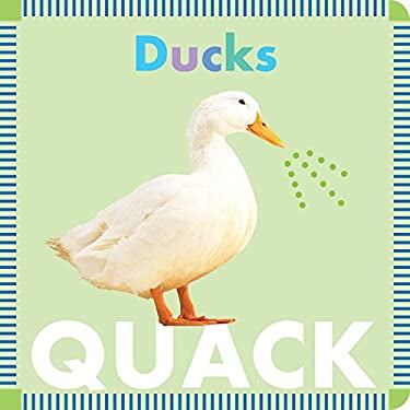 Pre-Owned Ducks Quack (Board book) 168152127X 9781681521275