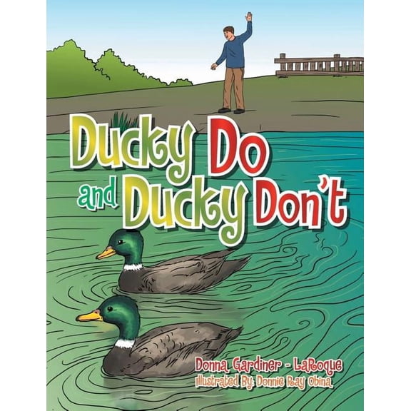 Ducky Do and Ducky Don't