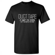 Duct Tape It Can't Fix Stupid But Men Tshirt Humor Graphic Tees Novelty Funny Sarcastic T Shirt