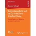 thumbnail image 1 of Dud-FachbeitrÃ¤ge Datenschutzaufsicht Nach Der Eu-Datenschutz-Grundverordnung: Neue Aufgaben Und Befugnisse Der AufsichtsbehÃ¶rden, (Paperback), 1 of 1