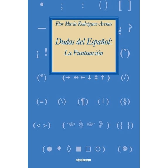 Dudas del Español: la puntuación (Paperback)