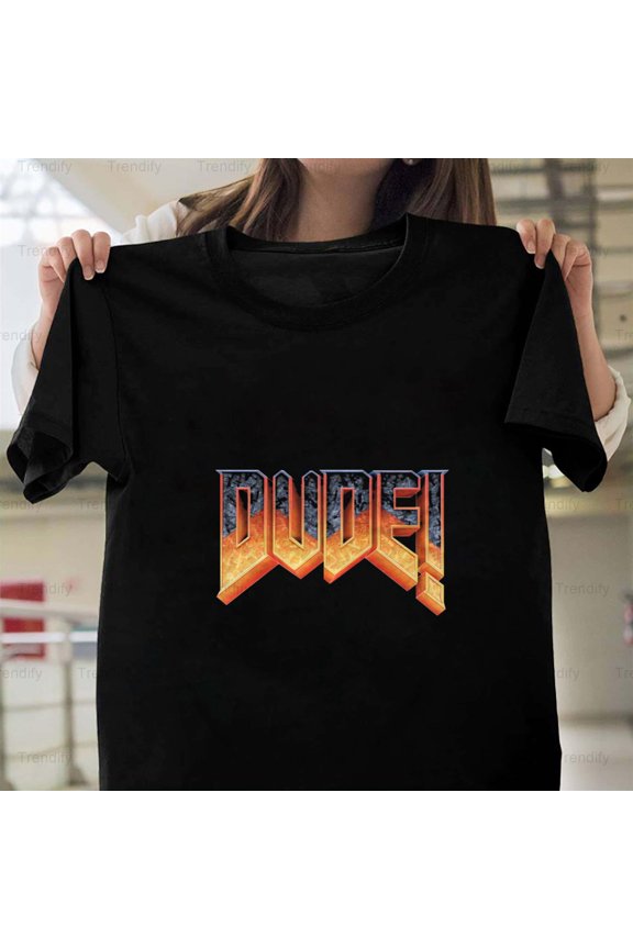 Dude Funny Sarcastic Minimalist Humor Quote Graphic Design Unisex T-Shirt, up to size 5XL - Daily Wear Essential