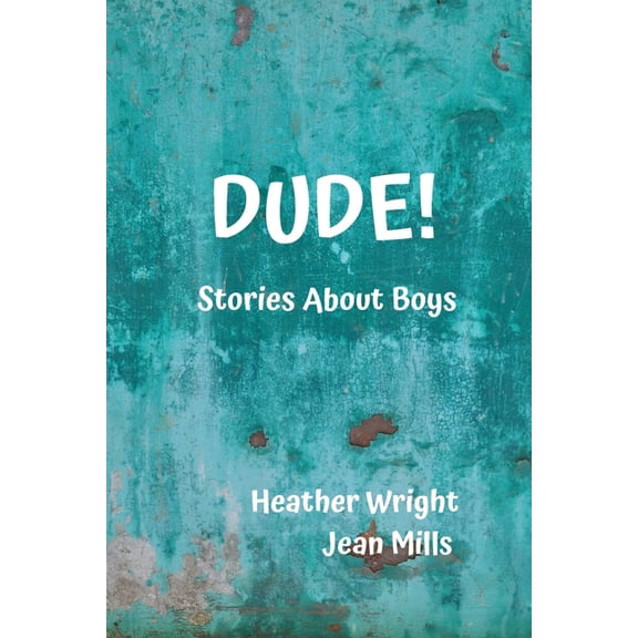 Dude!, (Paperback)