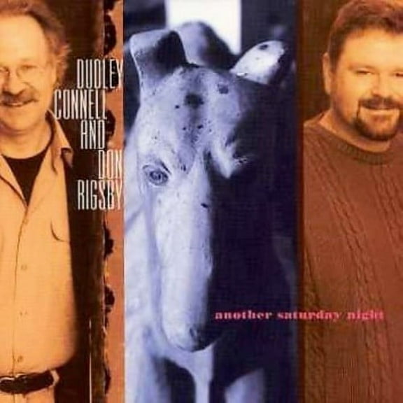 Dudley Connell - Another Saturday Night - Folk Music - CD