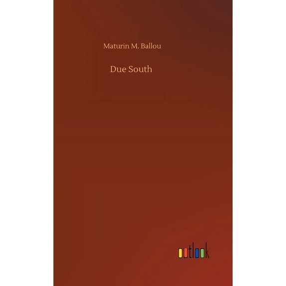 Due South (Hardcover)