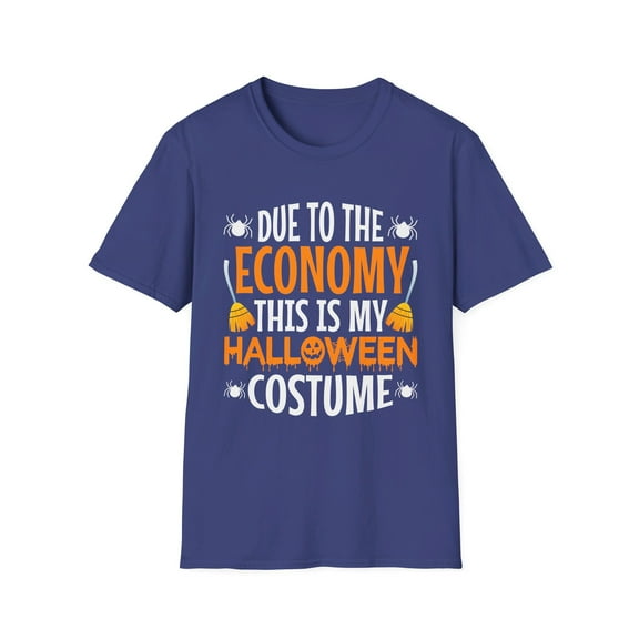 Due To The Economy This Is My Halloween Costume T-Shirt
