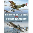 thumbnail image 1 of Duel: Nieuport 11/16 Bébé vs Fokker Eindecker : Western Front 1916 (Series #59) (Paperback), 1 of 1