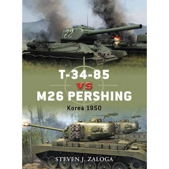Duel: T-34-85 vs M26 Pershing : Korea 1950 (Paperback)