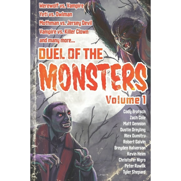 Duel of the Monsters Volume 1 (Paperback) by Pete Rawlik, Matthew Dennion, Kevin Heim