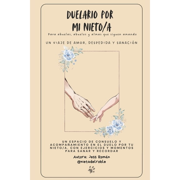 Duelario por mi nieto/a: Para abuelas, abuelos y almas que siguen amando, (Paperback)