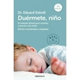 thumbnail image 1 of DuÃ©rmete NiÃ±o / 5 Days to a Perfect Night's Sleep for Your Child, (Paperback), 1 of 1