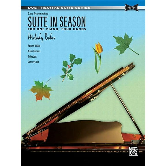 Duet Recital Suite: Suite in Season: For One Piano, Four Hands (Paperback)