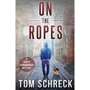 Duffy Mysteries On the Ropes, Paperback