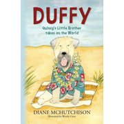 Duffy Quincys Little Brother Takes on the World, Paperback