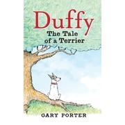 Duffy The Tale of a Terrier, Paperback