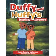 Duffy and Huffys Surprising Adventure, Paperback