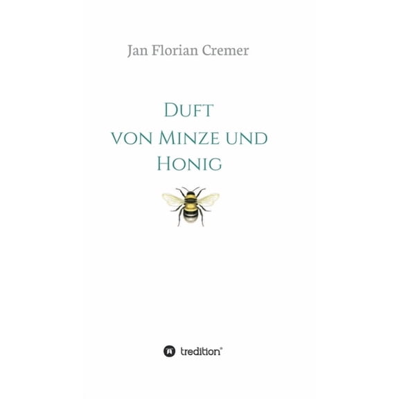 Duft von Minze und Honig (Hardcover)